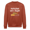 Motivation Wird Jeladen Warten - Unisex Bio Sweatshirt - Terrakotta