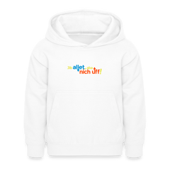 Jib allet, aba nich uff! - Kinder Hoodie