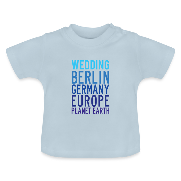 Wedding Planet Earth - Baby T-Shirt - Hellblau