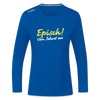 Episch! Von Jeburt an - Frauen Sport Langarmshirt - Royalblau