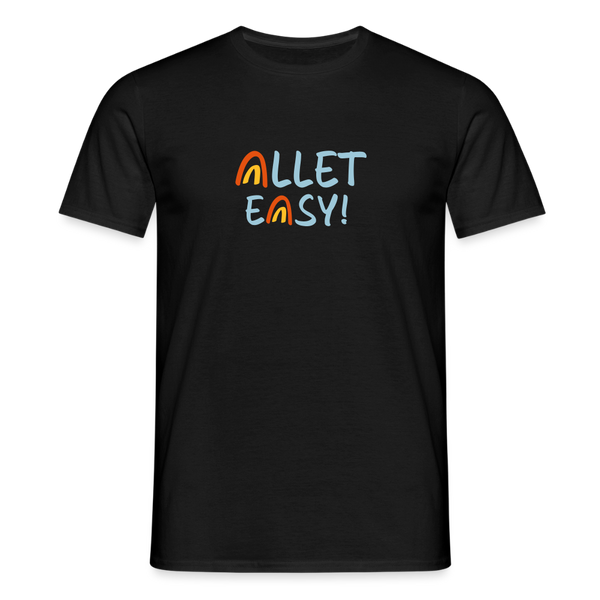 Allet Easy! - Männer Premium T-Shirt - Schwarz