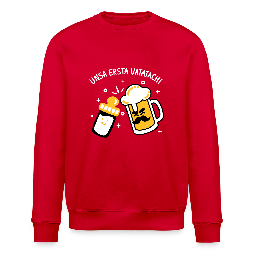 unsa ersta Vatatach! - Unisex Bio Sweatshirt - Rot