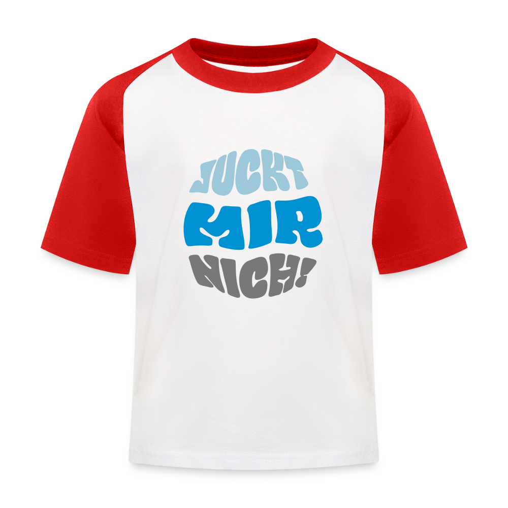 Juckt Mir Nich! - Kinder Baseball T-Shirt - Weiß/Rot
