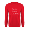 One Less Problem in Neukölln - Unisex Pullover - Rot
