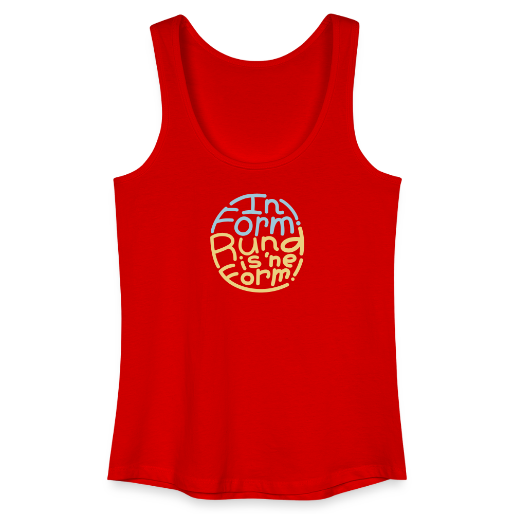 In Form! Rund is 'ne Form! - Frauen Bio Tank Top - Rot