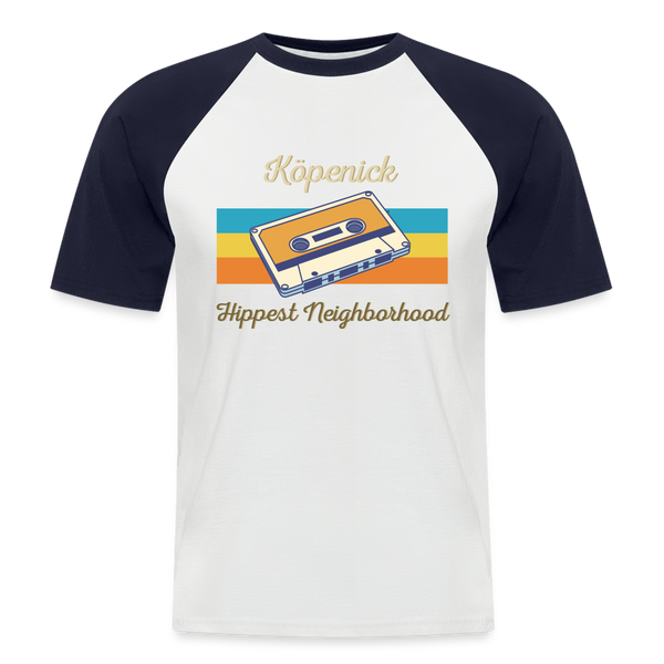 Köpenick Hippest Neighborhood - Männer Baseball T-Shirt - Weiß/Navy