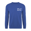 Dit is dufte - Unisex Pullover - Royalblau