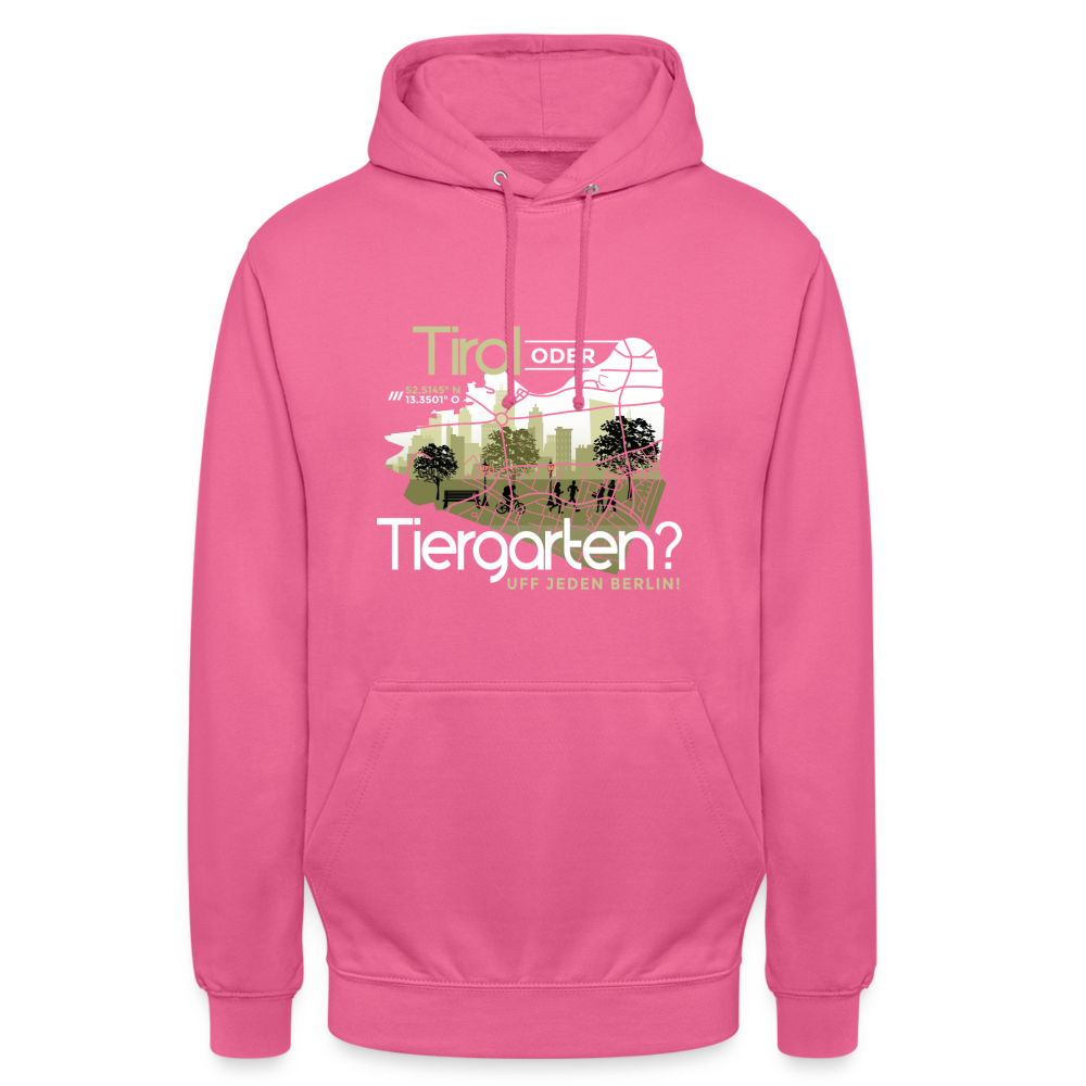 Tirol oder Tiergarten - Unisex Hoodie - Pink