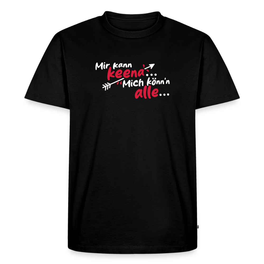 Mir kann keena... Mich könn'n alle... - Männer Premium T-Shirt - Schwarz