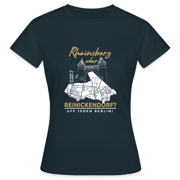 Rheinsberg Oder Reinickendorf - Frauen Premium T-Shirt - Navy