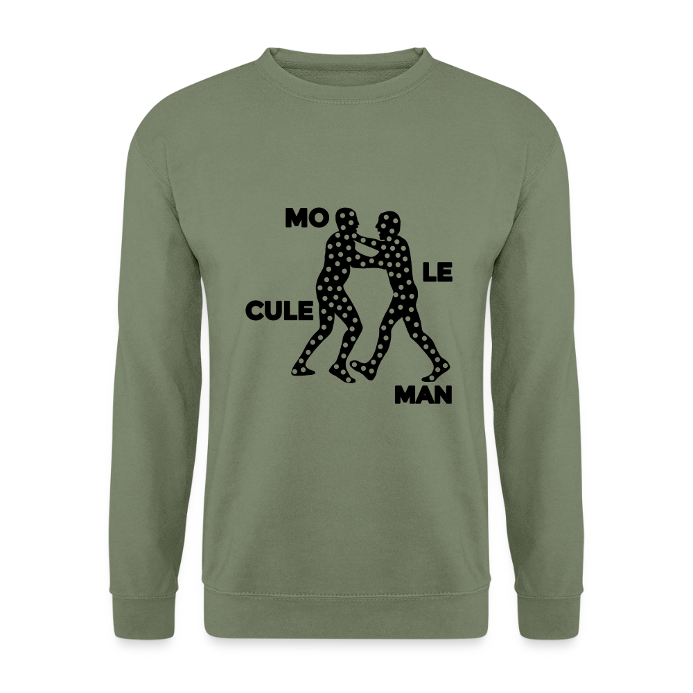 Mo le cule Man - Unisex Pullover - Armeegrün