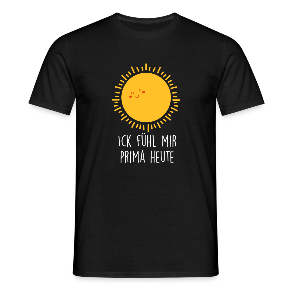 Ick fühl mir prima - Männer Premium T-Shirt - Schwarz