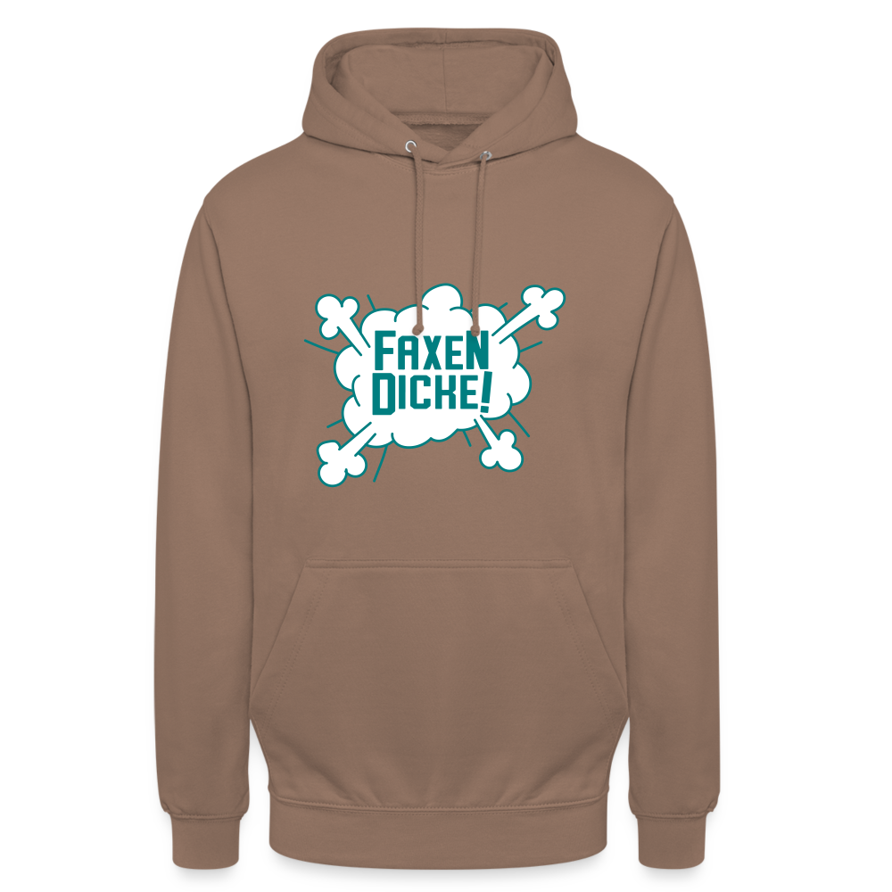 Faxen Dicke! - Unisex Hoodie - Mokka