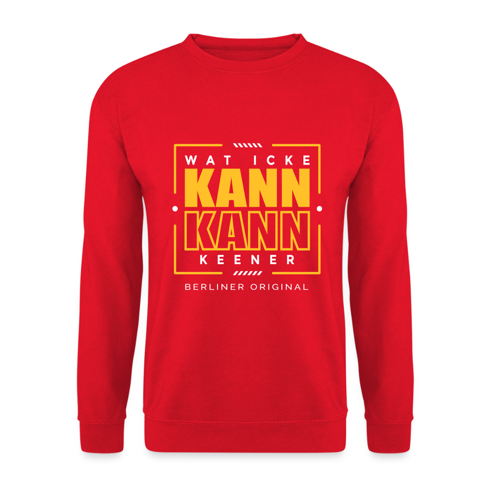 Wat Icke Kann, Kann Keener - Unisex Pullover - Rot