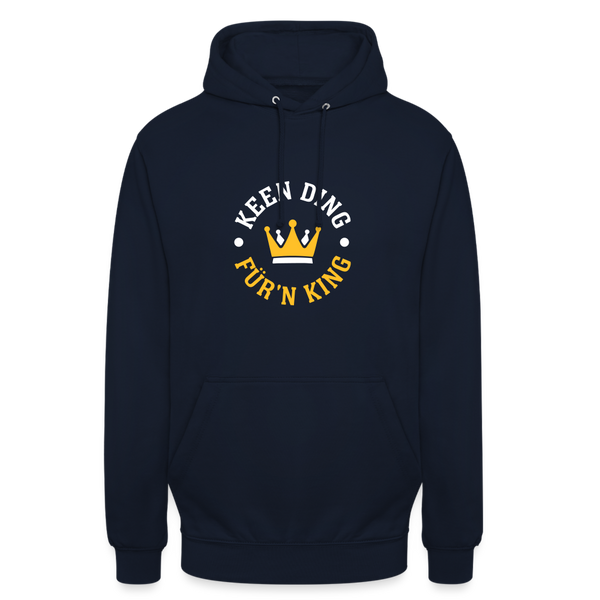 Keen Ding für'n King - Unisex Hoodie - Navy