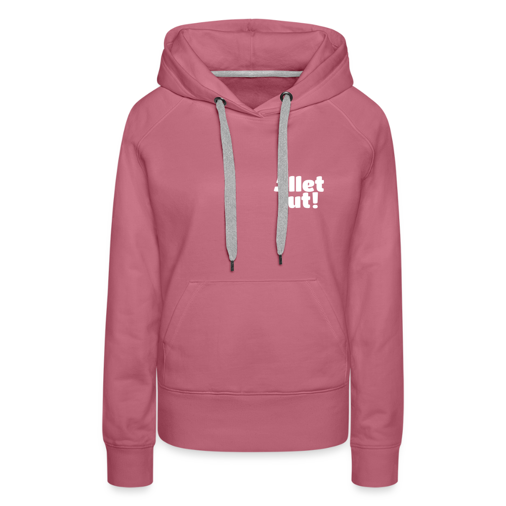Allet Jut - Frauen Premium Hoodie - Malve