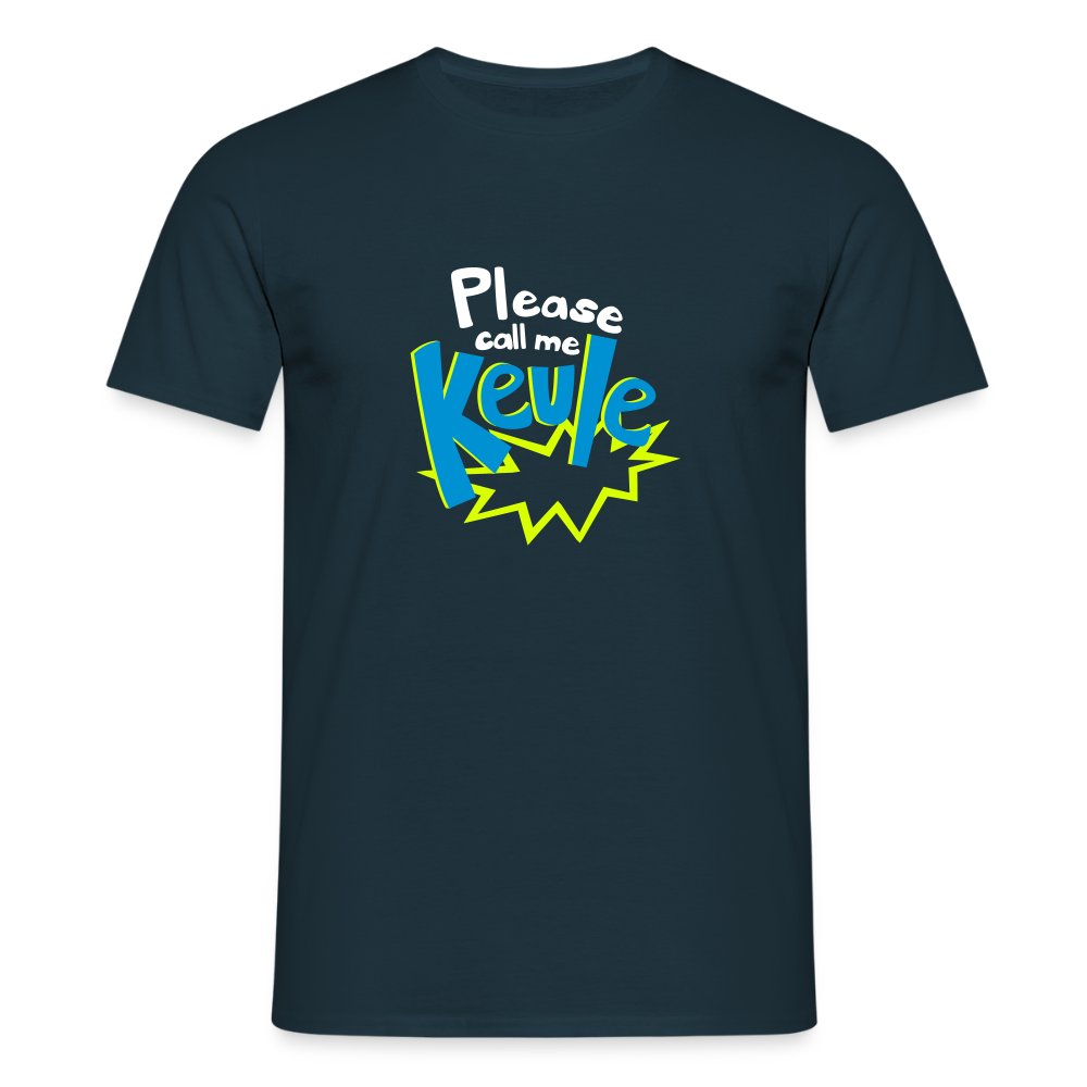 Call me Keule! - Männer Premium T-Shirt - Navy