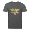 Juter Kumpel ist besser als warmet Bier - Unisex Bio T-Shirt - Anthrazit