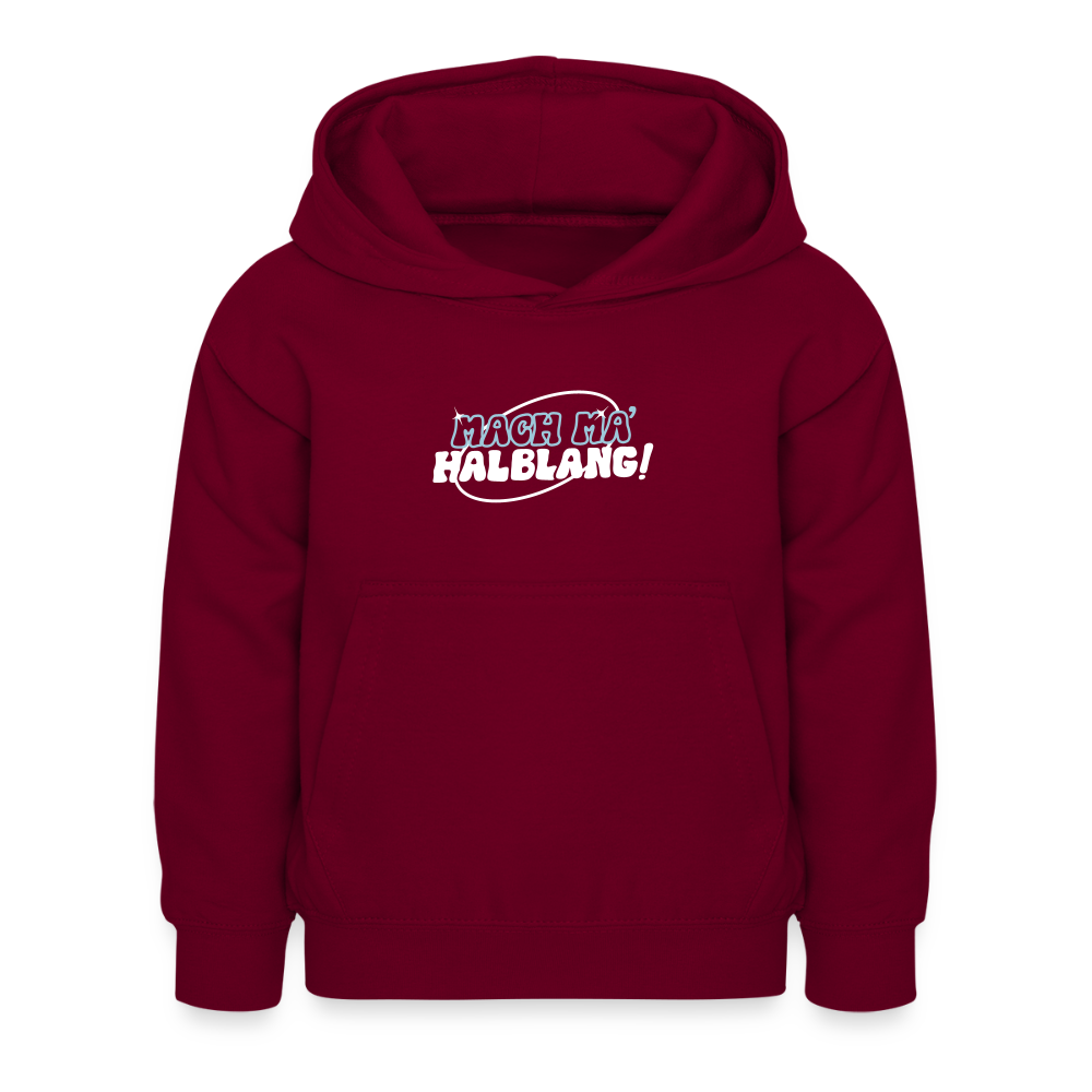 Mach ma’ halblang! - Kinder Premium Hoodie - Bordeaux