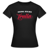 Trulla - Frauen Premium T-Shirt - Schwarz