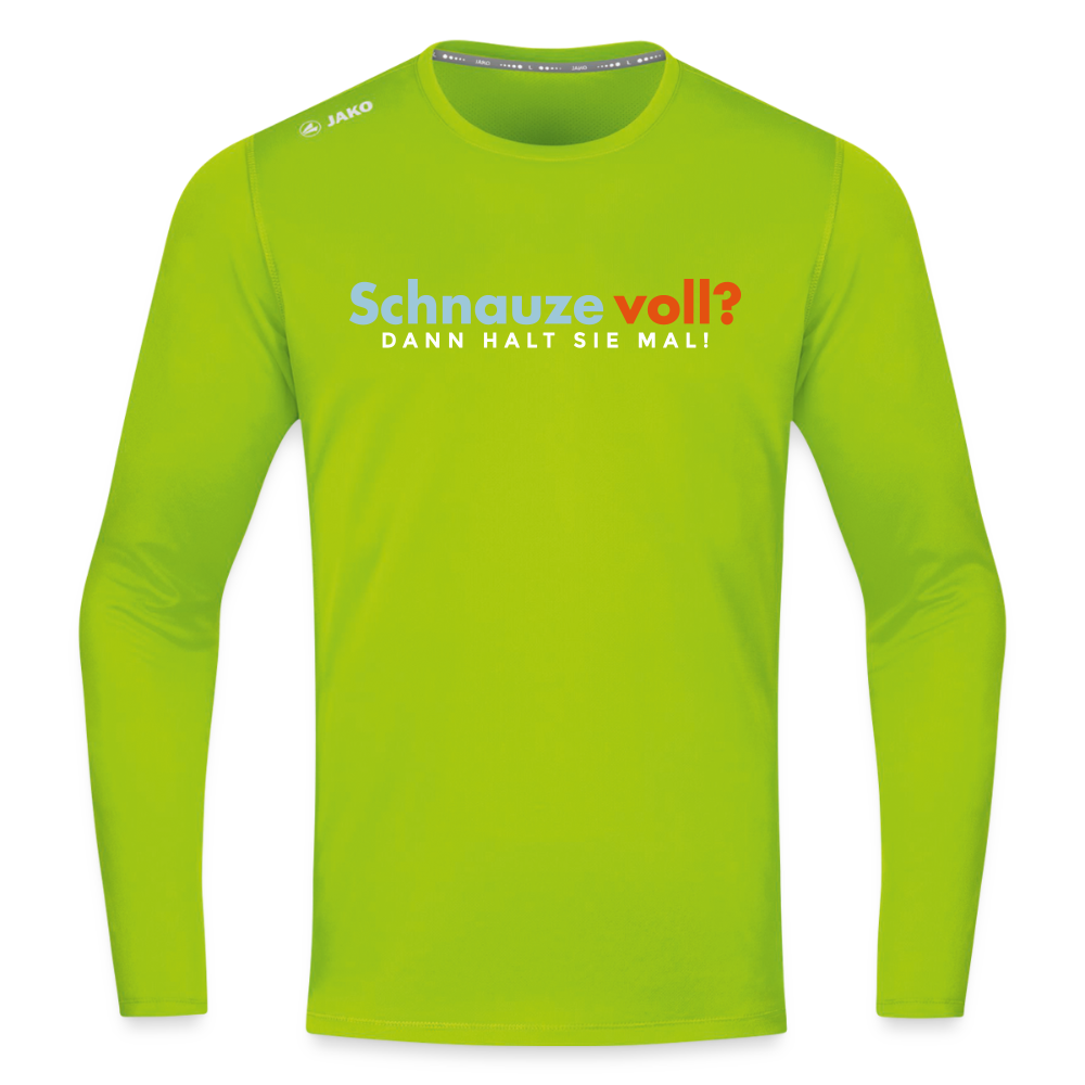 Schnauze voll? Dann halt sie mal! - Männer Sport Langamshirt - Neongrün