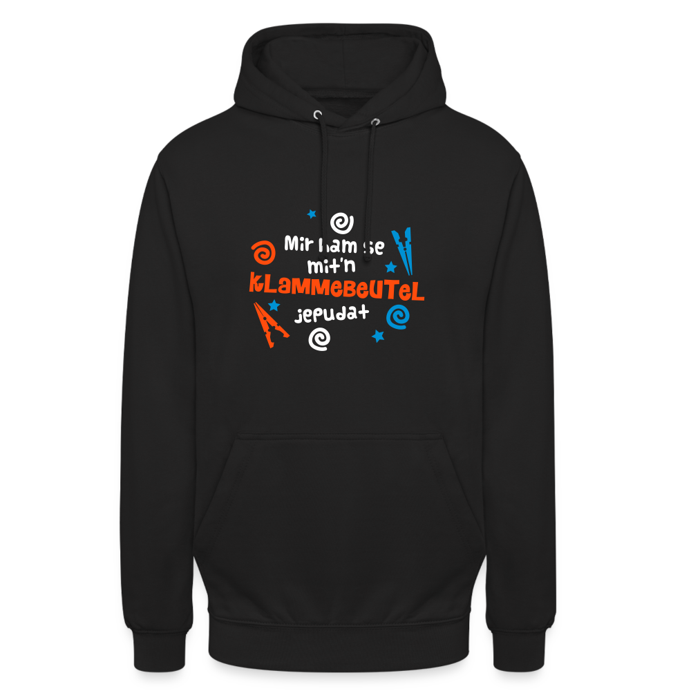 Mit'n Klammabeutel jepudat - Unisex Hoodie - Schwarz