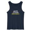 aba jut, uff jeht's! - Männer Tank Top - Navy