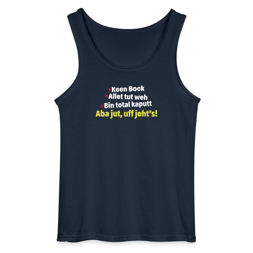 aba jut, uff jeht's! - Männer Tank Top - Navy