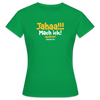 Jahaa!!! Mach ick! später! vielleicht - Frauen Premium T-Shirt - Kelly Green