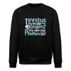 Tinnitus in de Oogen? Ick seh' nur Pfeifen hier! - Unisex Bio Sweatshirt - Schwarz
