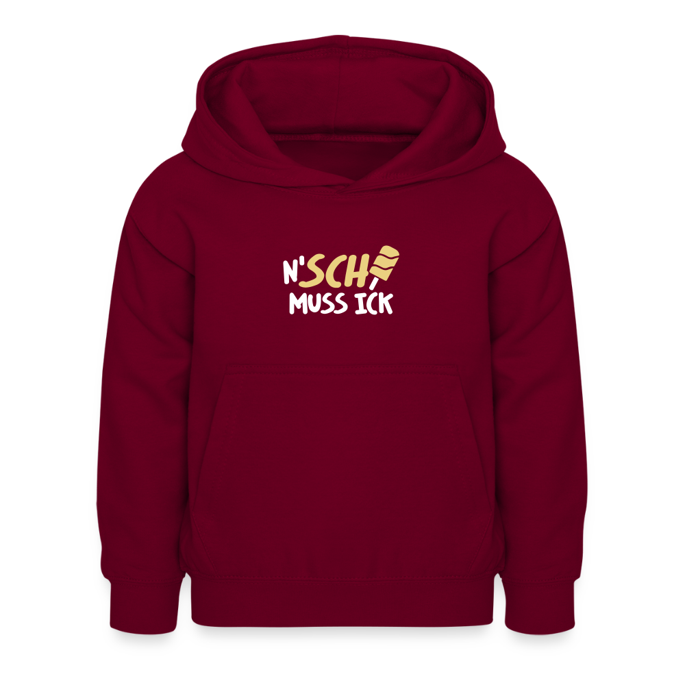 N'SCH... MUSS ICK - Kinder Hoodie - Bordeaux