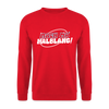 Mach ma’ halblang! - Unisex Pullover - Rot