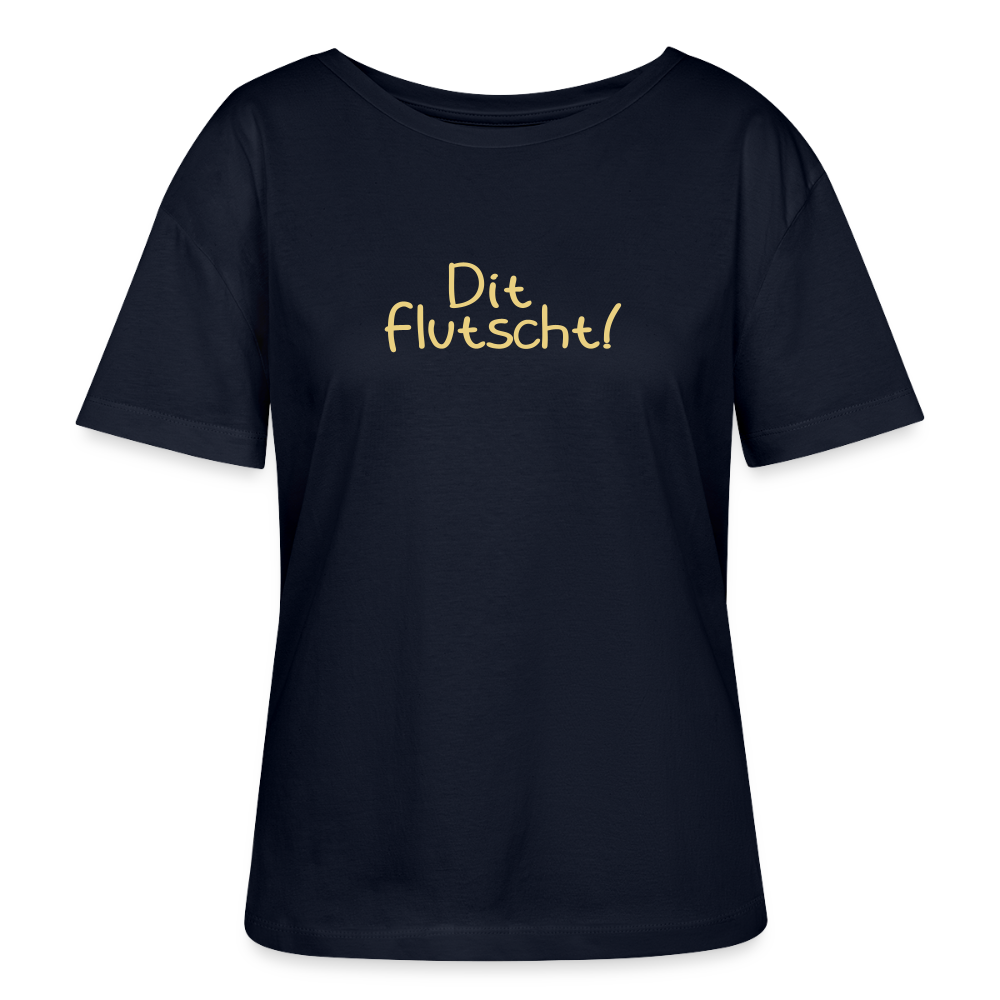 Dit flutscht! - Relaxed Rundhals Frauen Bio-T-Shirt - Navy