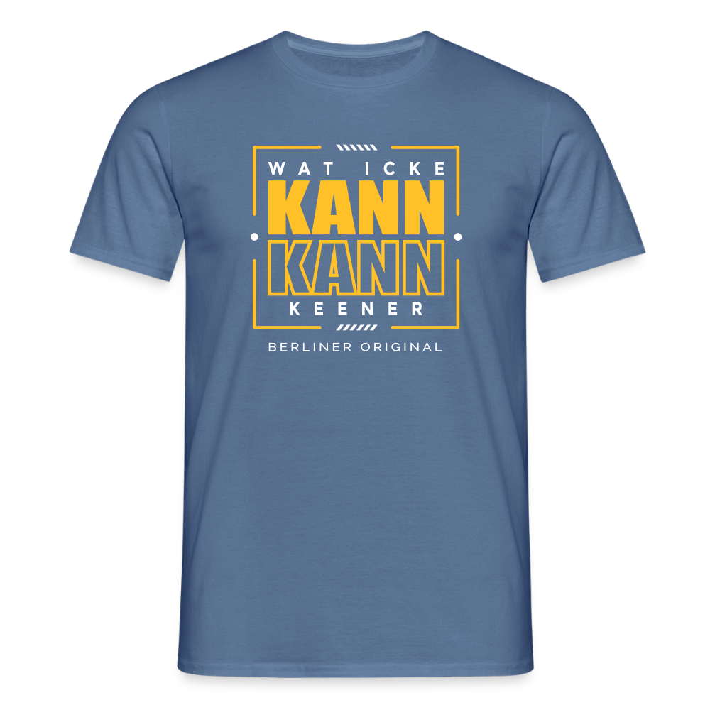 Wat Icke Kann, Kann Keener - Männer Premium T-Shirt - Taubenblau