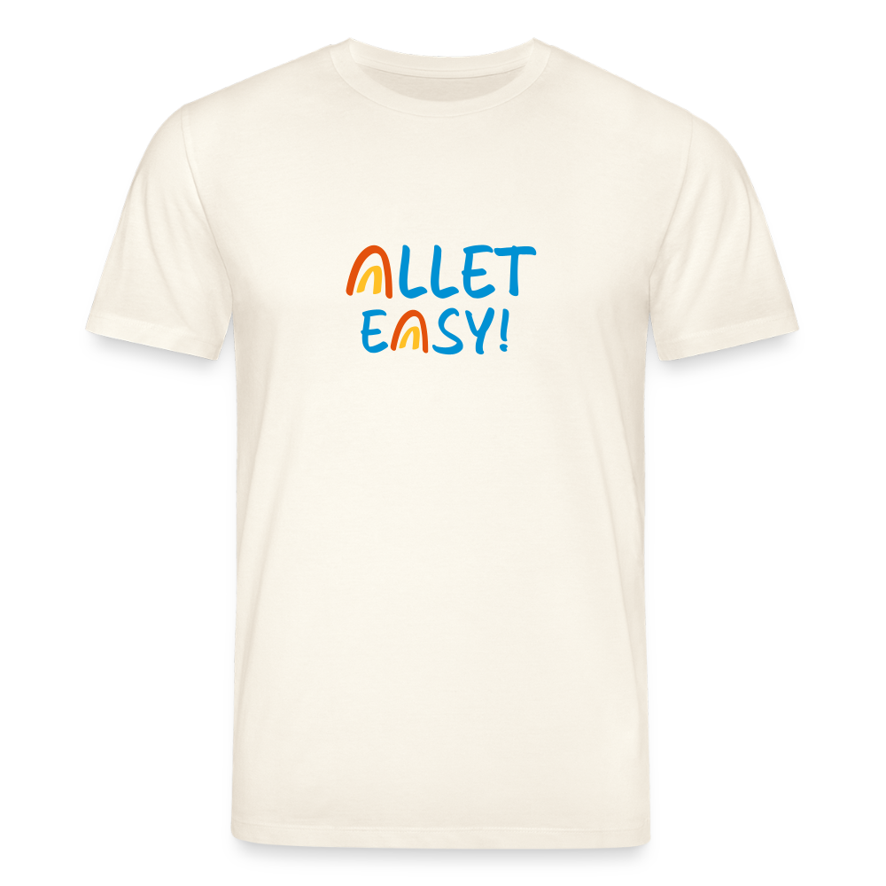 Allet Easy! - Unisex Bio T-Shirt - Naturweiß