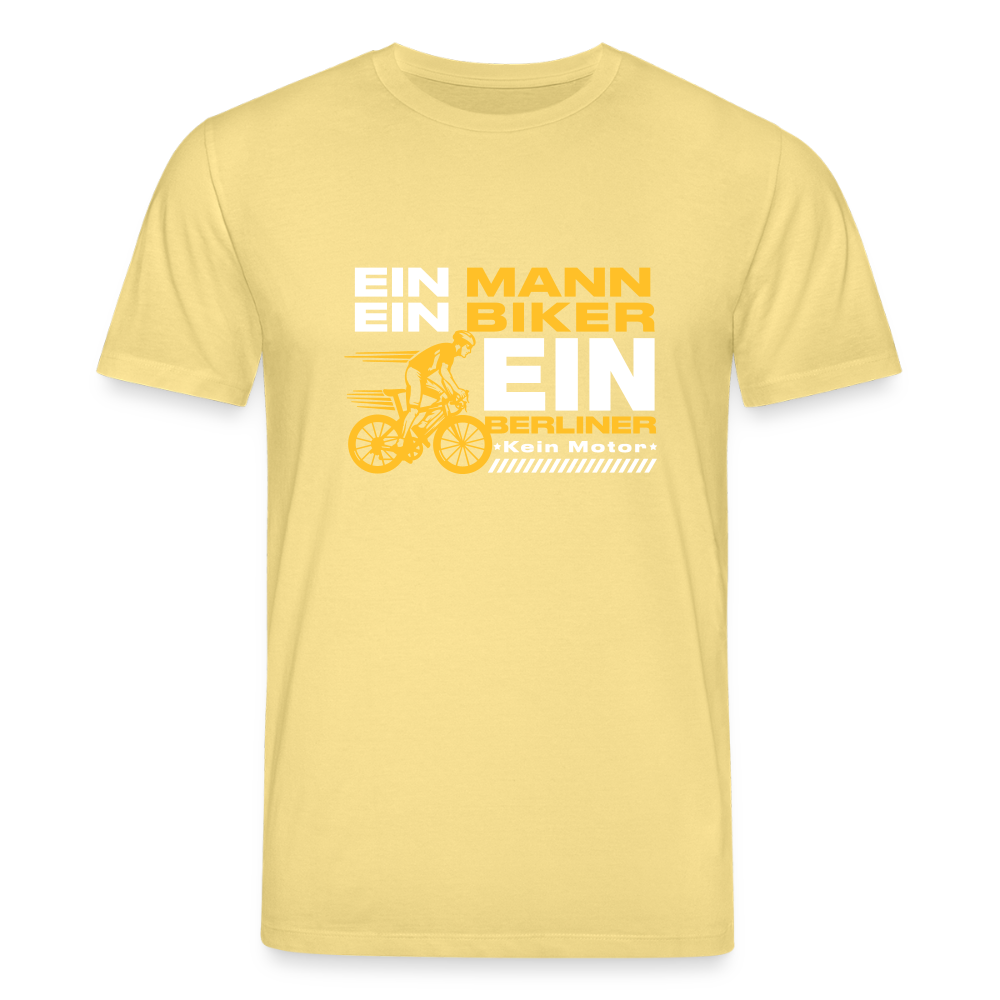 Ein Mann, Ein Biker, Ein Berliner - Unisex Bio T-Shirt - Gelb Viva 