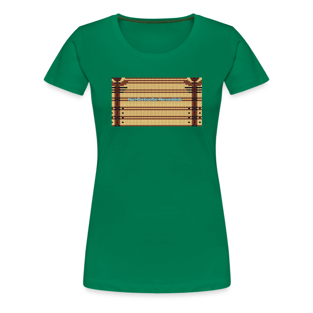 Karl-Bonhoeffer-Nervenklinik - Frauen Premium T-Shirt - Kelly Green