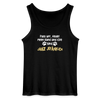 Janz Jefährlich - Männer Tank Top - Schwarz