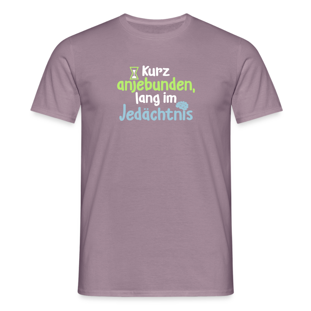 Kurz anjebunden, lang im Jedächtnis. - Männer Premium T-Shirt - Lilagrau