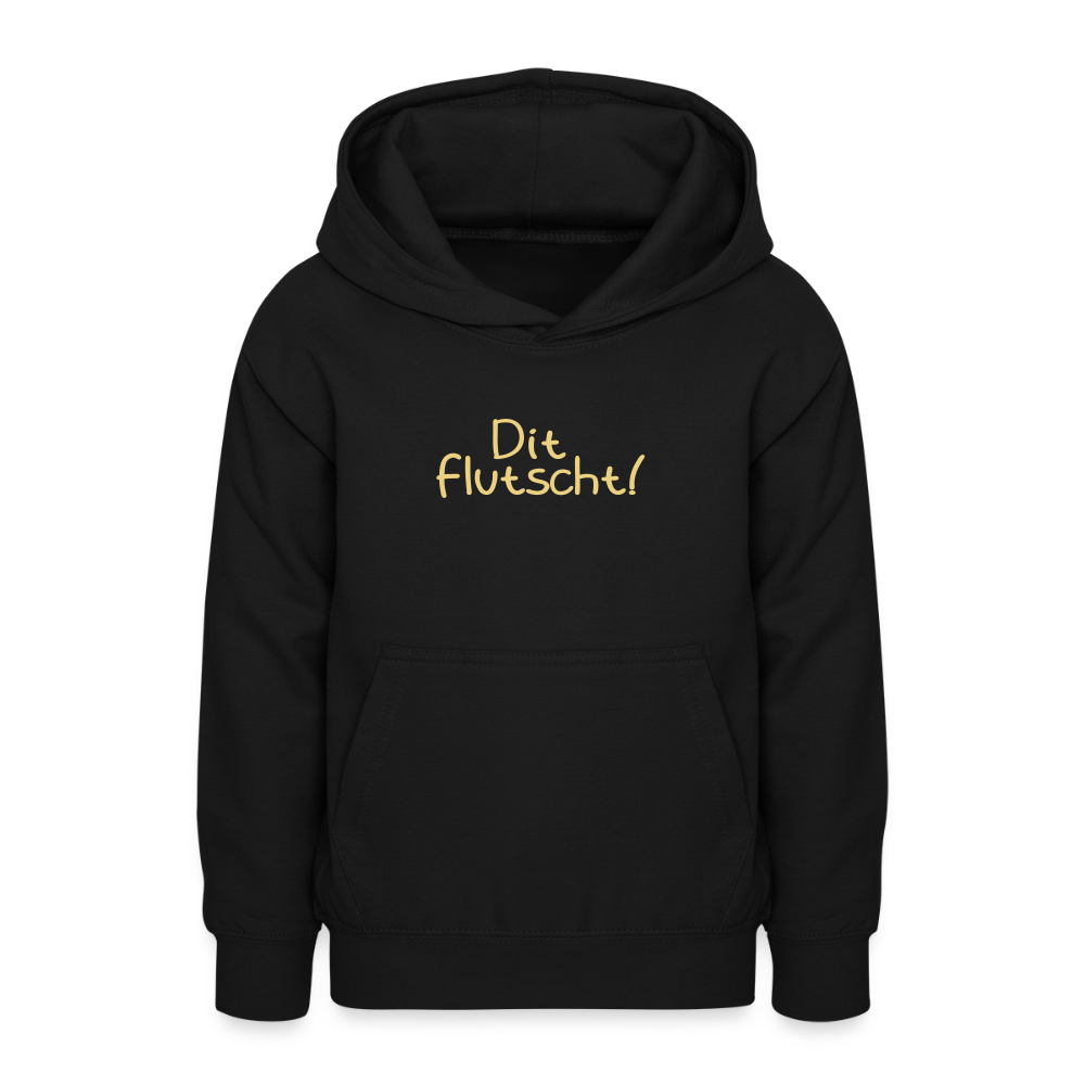 Dit Flutscht! - Teenager Hoodie - Schwarz