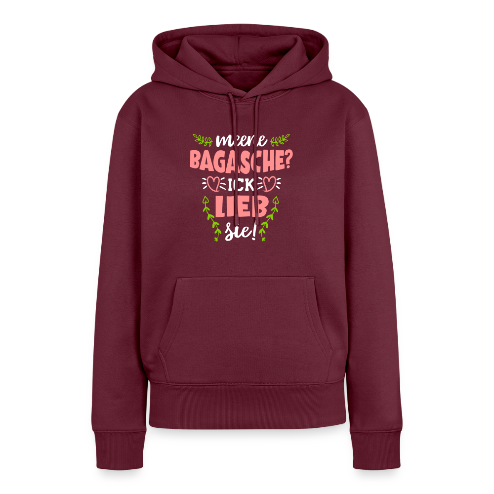Meene Bagasche Ick Lieb Sie - Frauen Premium Hoodie - Burgunderrot