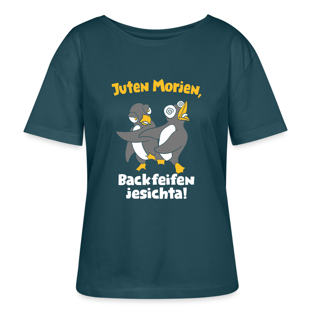 Juten Morjen, Backfeifenjesichta! - Relaxed Rundhals Frauen Bio-T-Shirt - Dunkles Petrol