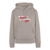 Mir kann keena... Mich könn'n alle... - Frauen Premium Hoodie - Taupe