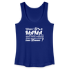 Wenn's Mama wees - Frauen Bio Tank Top - Königsblau