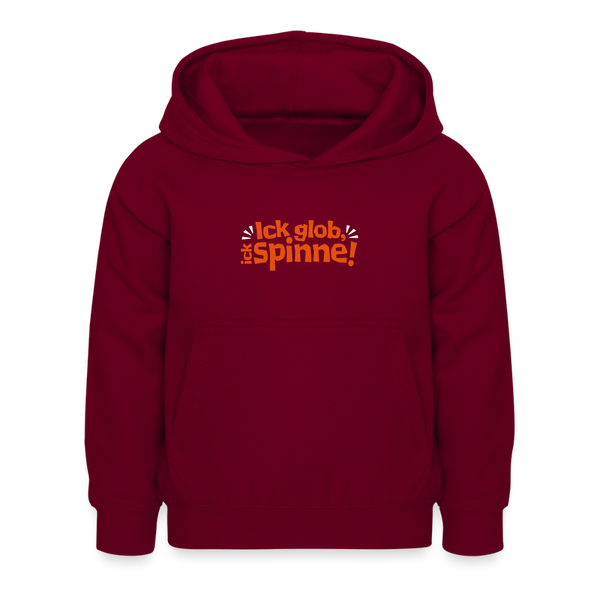 Ick glob, ick spinne! - Kinder Hoodie - Bordeaux