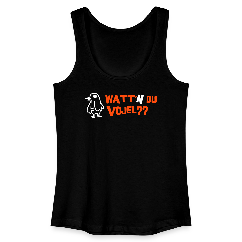 Watt'n du Vojel - Frauen Bio Tank Top - Schwarz