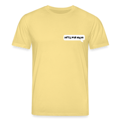Hetz Mir Nich! - Unisex Bio T-Shirt