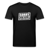 Sorry, ick bin spät. Hatte keen Bock. - Unisex Bio T-Shirt - Schwarz