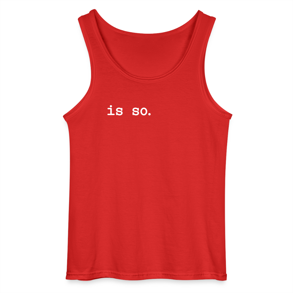 Is So - Männer Tank Top - Rot