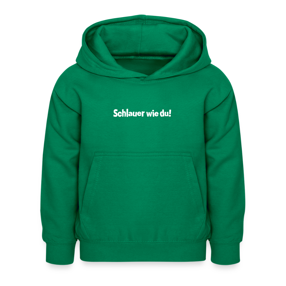 Schlauer wie du! - Kinder Hoodie - Kelly Green